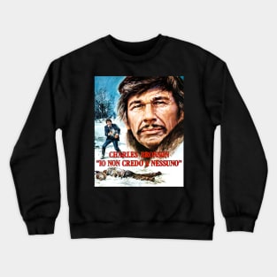 Breakheart Pass (Italian Poster) Crewneck Sweatshirt